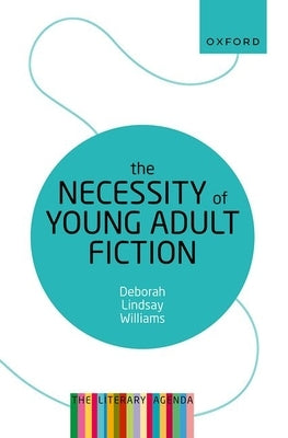 Paperback book titled "The Necessity of Young Adult Fiction" by Oxford University Press, USA, with a visible cover design.