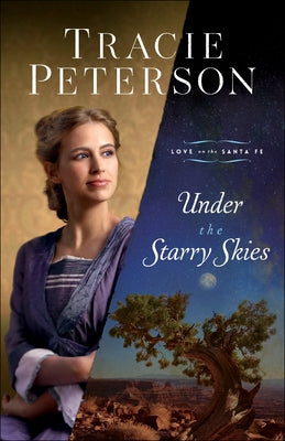 Under the Starry Skies Paperback Bethany House Publishers