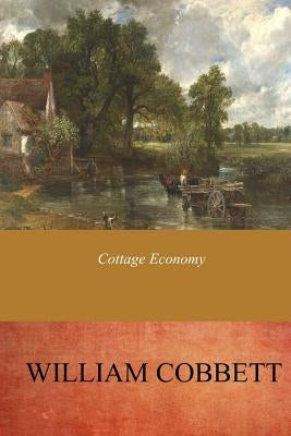 Cottage Economy Paperback Createspace Independent Publishing Platform