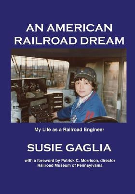 An American Railroad Dream Paperback Haley's
