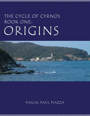The Cycle of Cyrnos Book one: Origins Paperback Ink Start Media