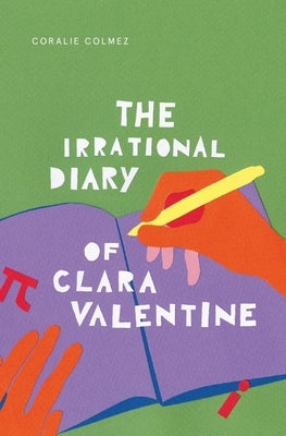 The Irrational Diary of Clara Valentine Paperback Coco Publishing