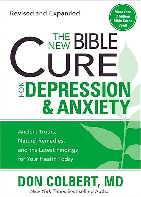 New Bible Cure for Depression & Anxiety (Revised, Expanded) Paperback Charisma House