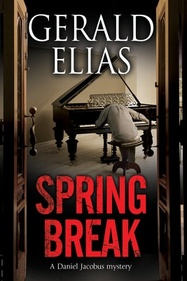 Spring Break Paperback Severn House Publishers