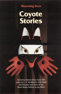 Coyote Stories Bison Books