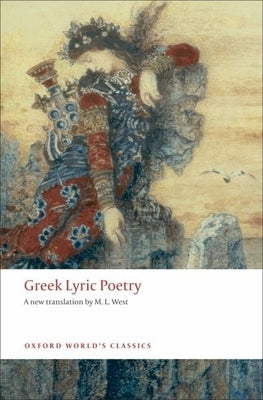 Greek Lyric Poetry Oxford University Press, USA