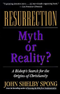 Resurrection: Myth or Reality? Paperback HarperOne