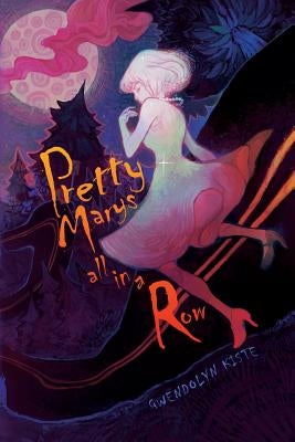 Pretty Marys All in a Row Paperback Broken Eye Books