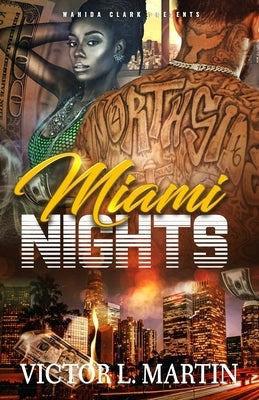Miami Nights Paperback Wahida Clark Presents Publishing, LLC