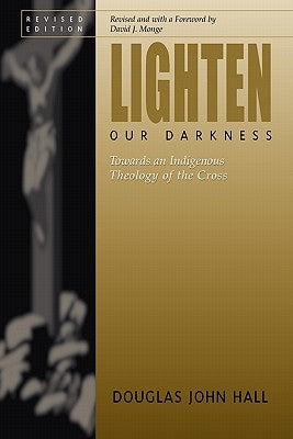 Lighten Our Darkness Paperback Academic Renewal Press
