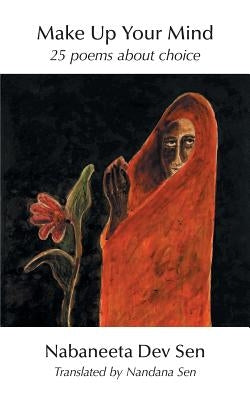 Make Up Your Mind: 25 Poems about Choice Paperback iUniverse