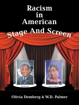 Racism in American Stage and Screen Paperback Authorhouse