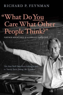 Paperback of "What Do You Care What Other People Think?" by W. W. Norton & Company, featuring a curious character on the cover.