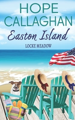 Easton Island: Locke Meadow Paperback Independently Published
