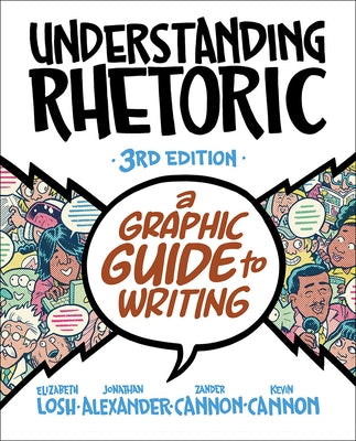 Understanding Rhetoric: A Graphic Guide to Writing Paperback Bedford Books