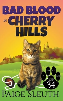 Bad Blood in Cherry Hills Paperback Marla Bradeen