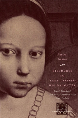Discourse to Lady Lavinia His Daughter Paperback University of Chicago Press