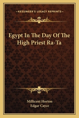 Egypt in the Day of the High Priest Ra-Ta Paperback Kessinger Publishing