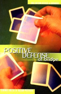 Positive Defense at Bridge Paperback Master Point Press