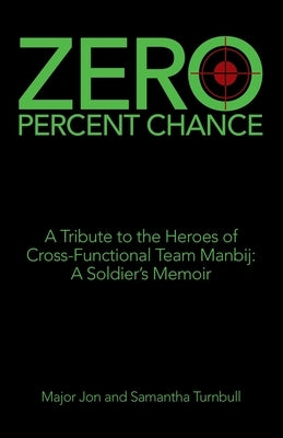 Paperback of "Zero Percent Chance" by WestBow Press, featuring the book cover with title and hero-themed imagery.