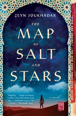 Paperback copy of "The Map of Salt and Stars" by Atria Books, showing the book cover with artistic map illustrations.