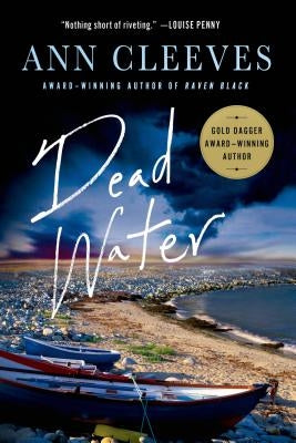 Dead Water: A Shetland Mystery Paperback St. Martin's Griffin