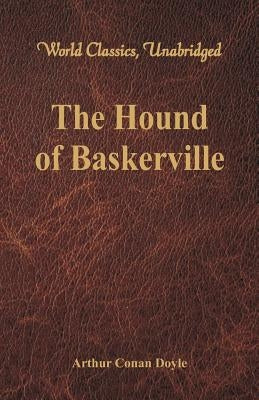 The Hound of Baskerville (World Classics, Unabridged) Paperback Alpha Edition