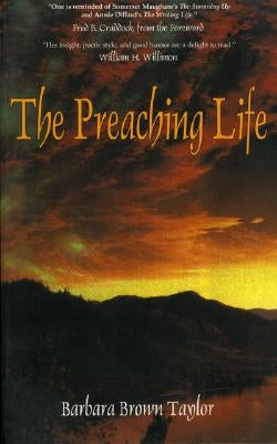 The Preaching Life Paperback Cowley Publications