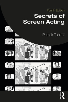 Secrets of Screen Acting Paperback Routledge