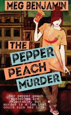 The Pepper Peach Murder Paperback Wild Rose Press