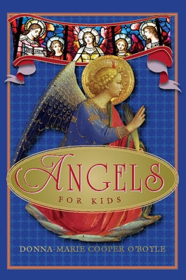 Angels for Kids Paraclete Press (MA)