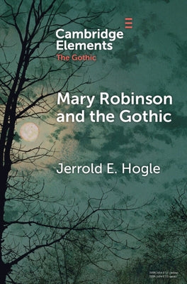 Paperback of Mary Robinson and the Gothic by Cambridge University Press, showing the book cover with title and design elements.