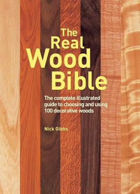 Paperback book titled The Real Wood Bible by Firefly Books, featuring illustrations of 100 decorative wood types on the cover.