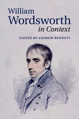 William Wordsworth in Context Paperback Cambridge University Press