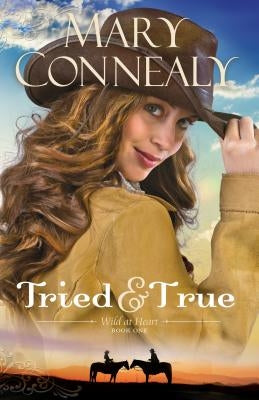 Tried and True Paperback Bethany House Publishers