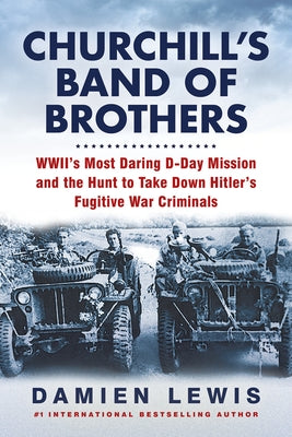 Paperback book titled "Churchill's Band of Brothers" by Citadel Press, featuring a cover with WWII soldiers and D-Day imagery.