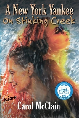 A New York Yankee on Stinking Creek Paperback Hummingbird Hill Press