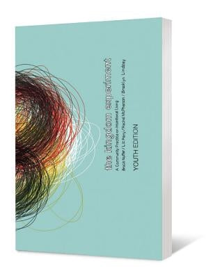 The Kingdom Experiment, Youth Edition: A Community Practice on Intentional Living Paperback House Studio