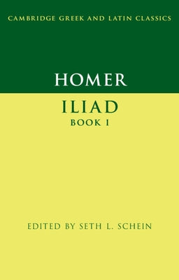 Homer: Iliad Book I Paperback Cambridge University Press