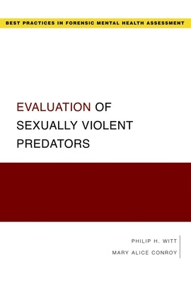 Evaluation of Sexually Violent Predators Paperback Oxford University Press, USA