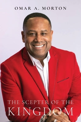 The Scepter of the Kingdom Paperback Outskirts Press