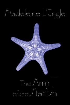 The Arm of the Starfish Paperback Square Fish