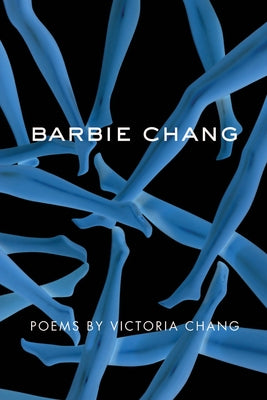 Barbie Chang Paperback Copper Canyon Press