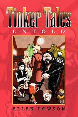 Tinker Tales Untold Paperback Xlibris