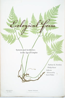 Paperback book titled "Ecological Form: System and Aesthetics in the Age of Empire" by Fordham University Press, cover with abstract design.