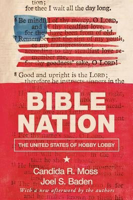 Bible Nation: The United States of Hobby Lobby Paperback Princeton University Press