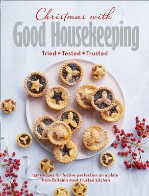 Christmas with Good Housekeeping by Good Housekeeping