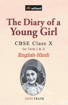 The Diary of a Young Girl Class 10th Paperback Arihant Publication India Limited