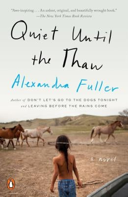 Quiet Until the Thaw Paperback Penguin Books