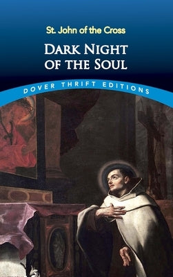 Paperback edition of Dark Night of the Soul by Dover Publications, featuring a dark, contemplative cover design.